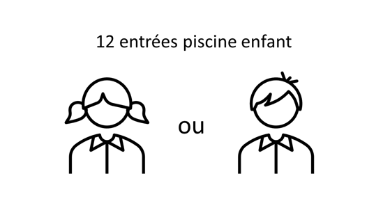 12 entrées piscine enfant